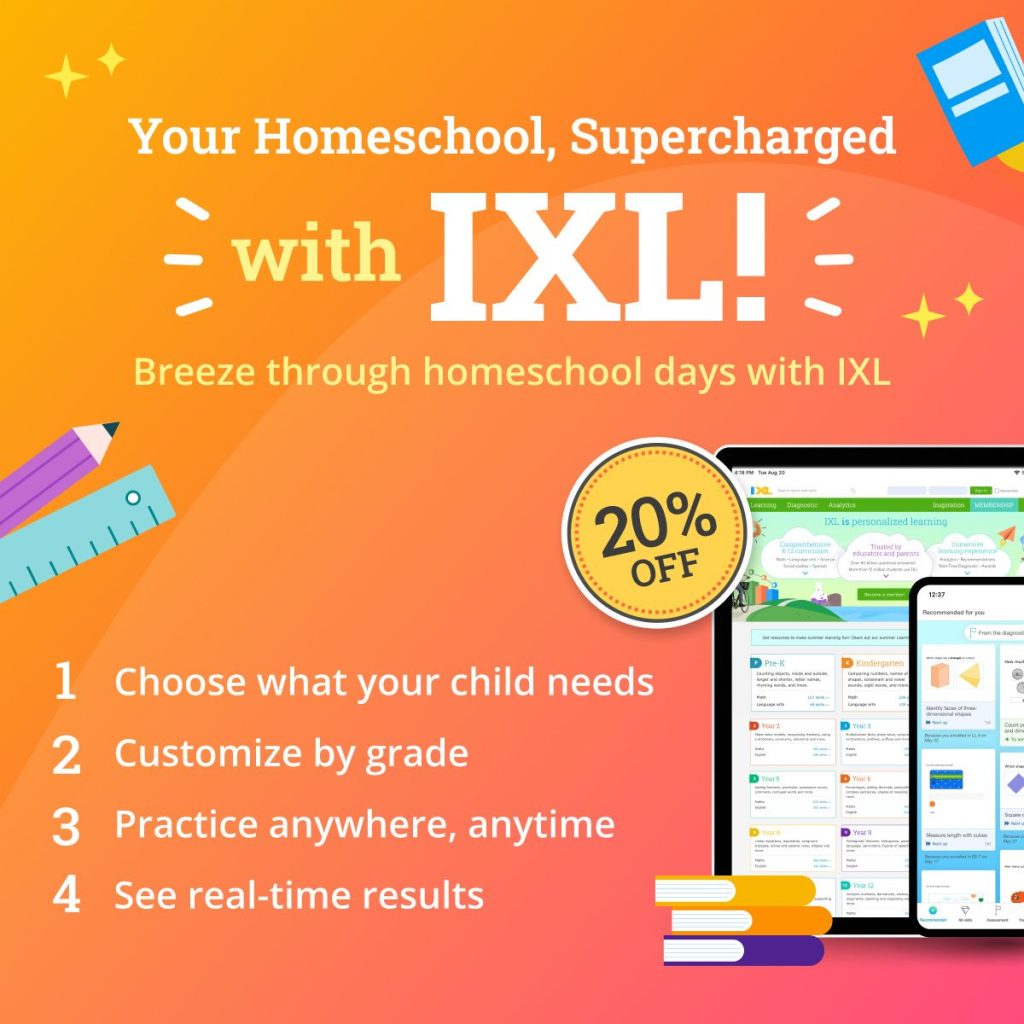Ad for IXL homeschool program with 20% off badge, featuring a tablet displaying the platform and a list of four key benefits on a colorful background with school supplies.